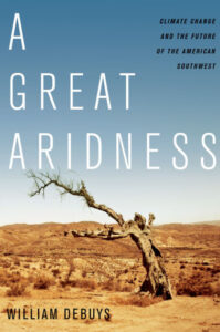 A Great Aridness William deBuys Kitap Kapağı