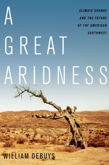 A Great Aridness PDF – William deBuys