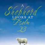 A Shepherd Looks at Psalm 23 W Phillip Keller Kitap Kapağı