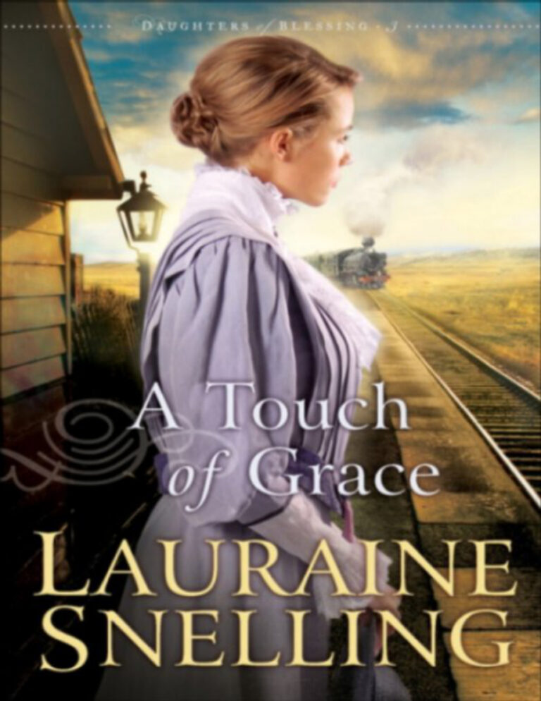 A Touch of Grace Lauraine Snelling Kitap Kapağı