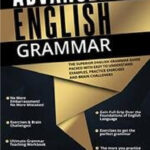 Advanced English Grammar the Superior English Grammar Guide Kitap Kapağı