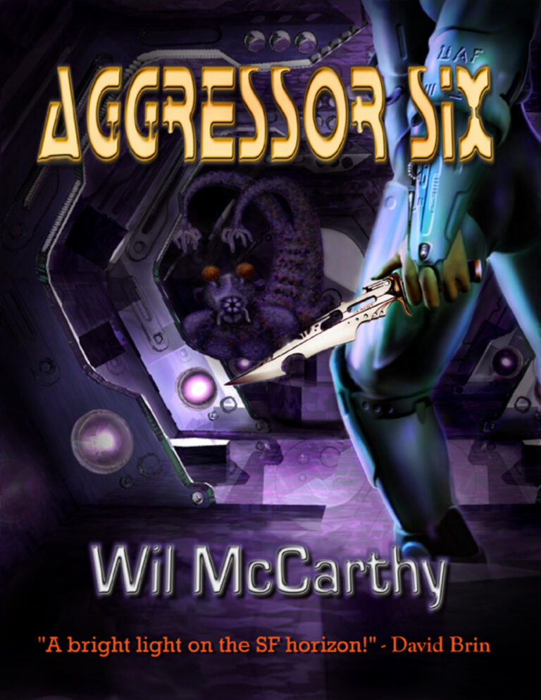 Aggressor Six Wil McCarthy Kitap Kapağı