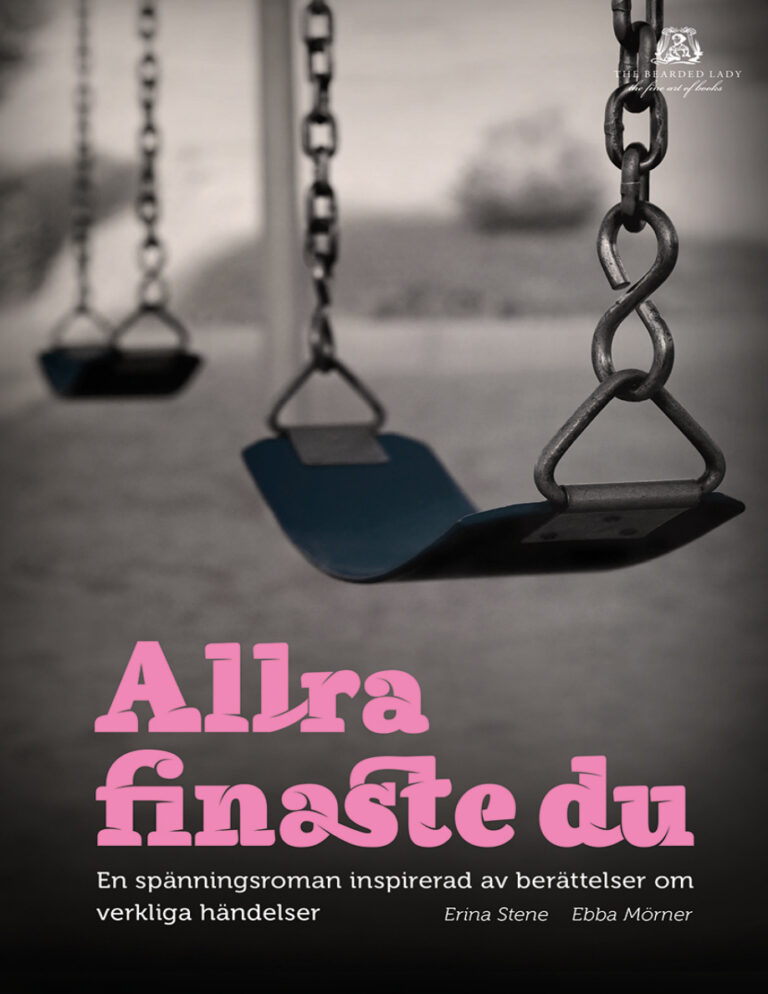 Allra finaste du en spanningsroman inspirerad av berattelser om verkliga handelser Morner Ebba Kitap Kapağı