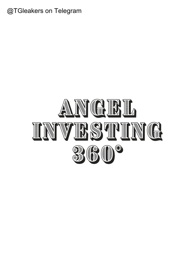Angel Investing 360 PDF – Venture Capital Press