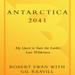 Antarctica 2041 Robert Swan Kitap Kapağı