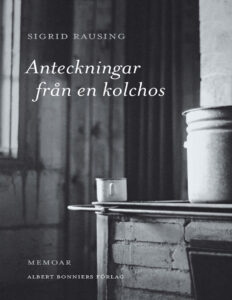 Anteckningar fran en kolchos Rausing Sigrid Kitap Kapağı