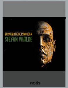 Barmhartighetsmorden Whilde Stefan Kitap Kapağı