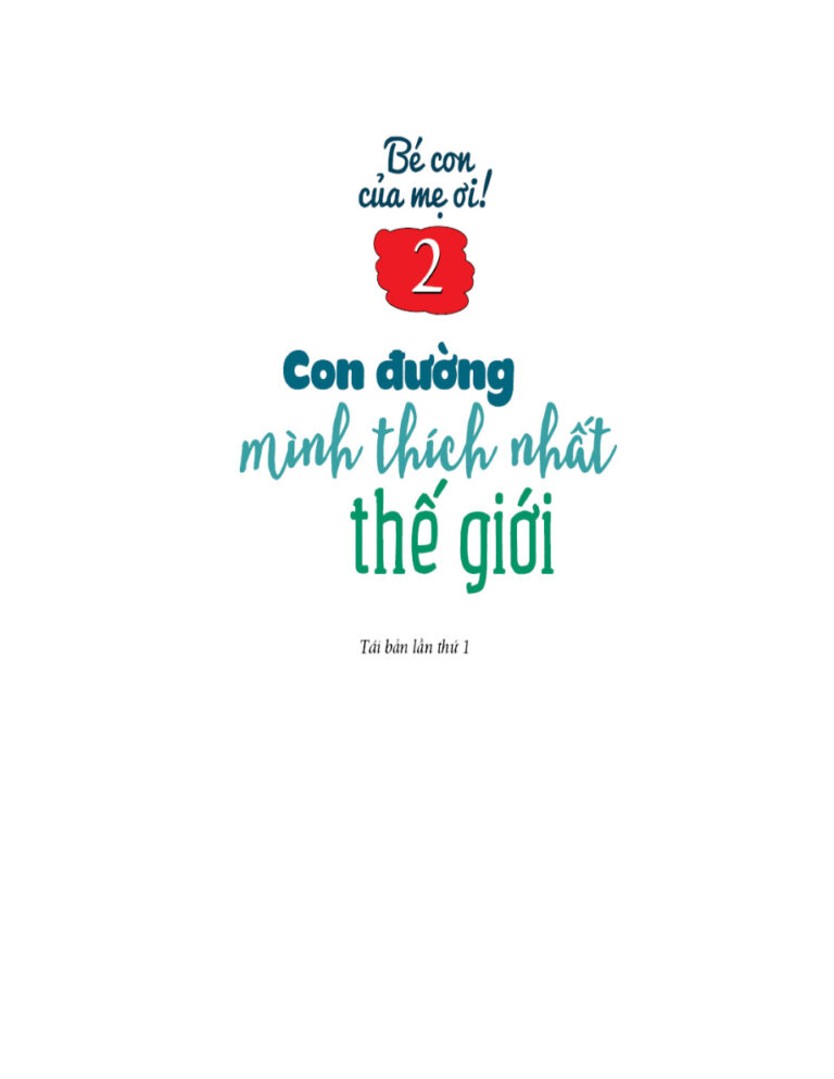 Be Con Cua Me Oi 2 Con duong minh thich nhat the gioi Vietnamese Edition Ha Ngoc Nga Kitap Kapağı