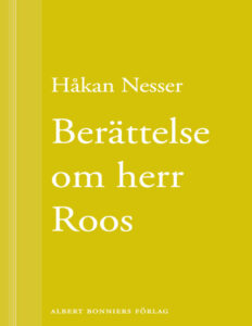 Berattelse om herr Roos Nesser Hakan Kitap Kapağı