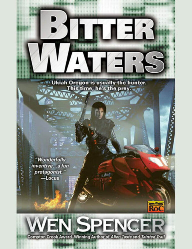 Bitter Waters Wen Spencer Kitap Kapağı
