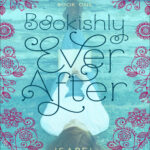 Bookishly Ever After Isabel Bandeira Kitap Kapağı