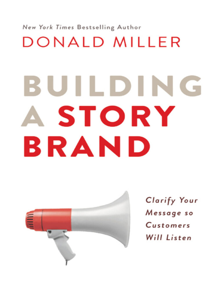 Building a StoryBrand: Clarify Your Message PDF – Donald Miller