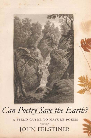 Can Poetry Save the Earth John Felstiner Kitap Kapağı