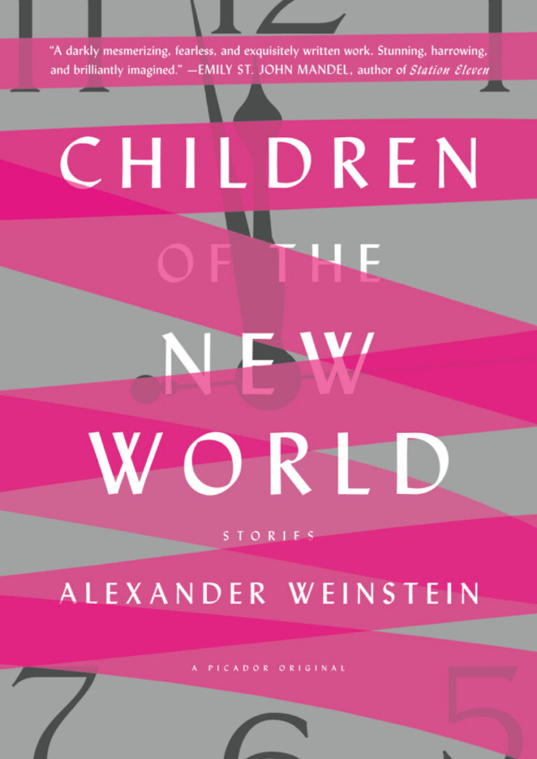 Children of the New World Alexander Weinstein Kitap Kapağı