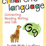 Children's Language Connecting Reading, Writing, and Talk Kitap Kapağı