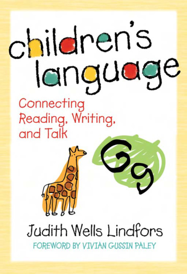 Children’s Language: Connecting Reading, Writing, and Talk PDF – Judith Wells Lindfors
