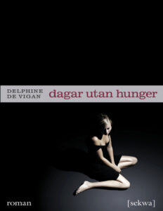Dagar utan hunger de Vigan Delphine Kitap Kapağı