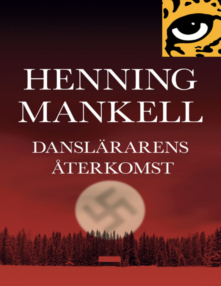 Danslärarens återkomst PDF Download – Mankell Henning
