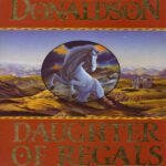 Daughter of Regals and Other Tales Stephen R Donaldson Kitap Kapağı