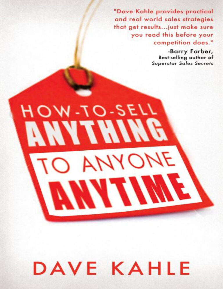 How to Sell Anything to Anyone Anytime PDF – Dave Kahle