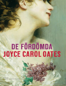 De fordomda Oates Joyce Carol Kitap Kapağı