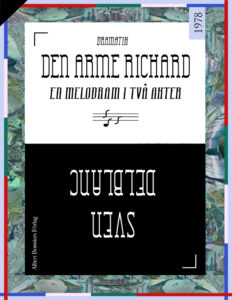 Den arme Richard en melodram i tva akter Delblanc Sven Kitap Kapağı