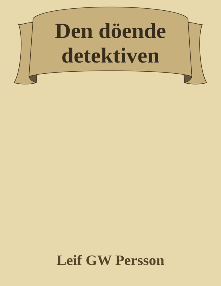 Den doende detektiven Swedish Edition Persson Leif G W Kitap Kapağı