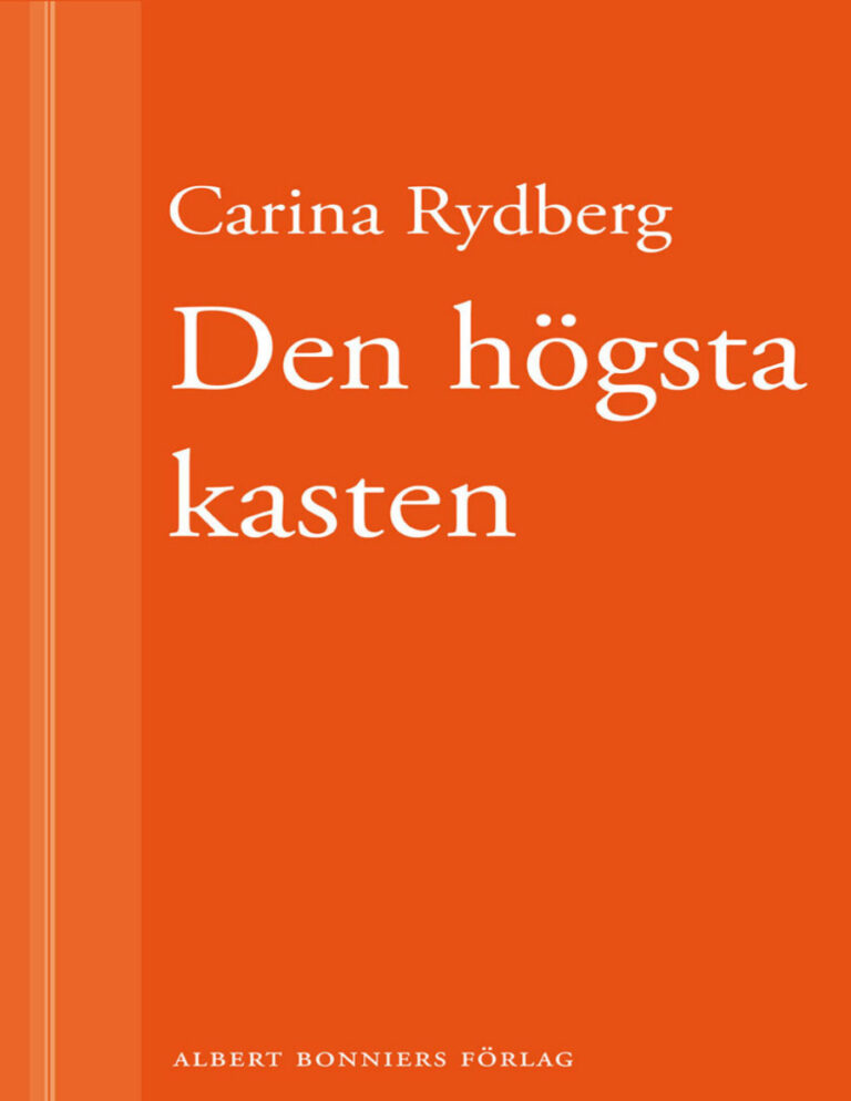 Den hogsta kasten Rydberg Carina Kitap Kapağı