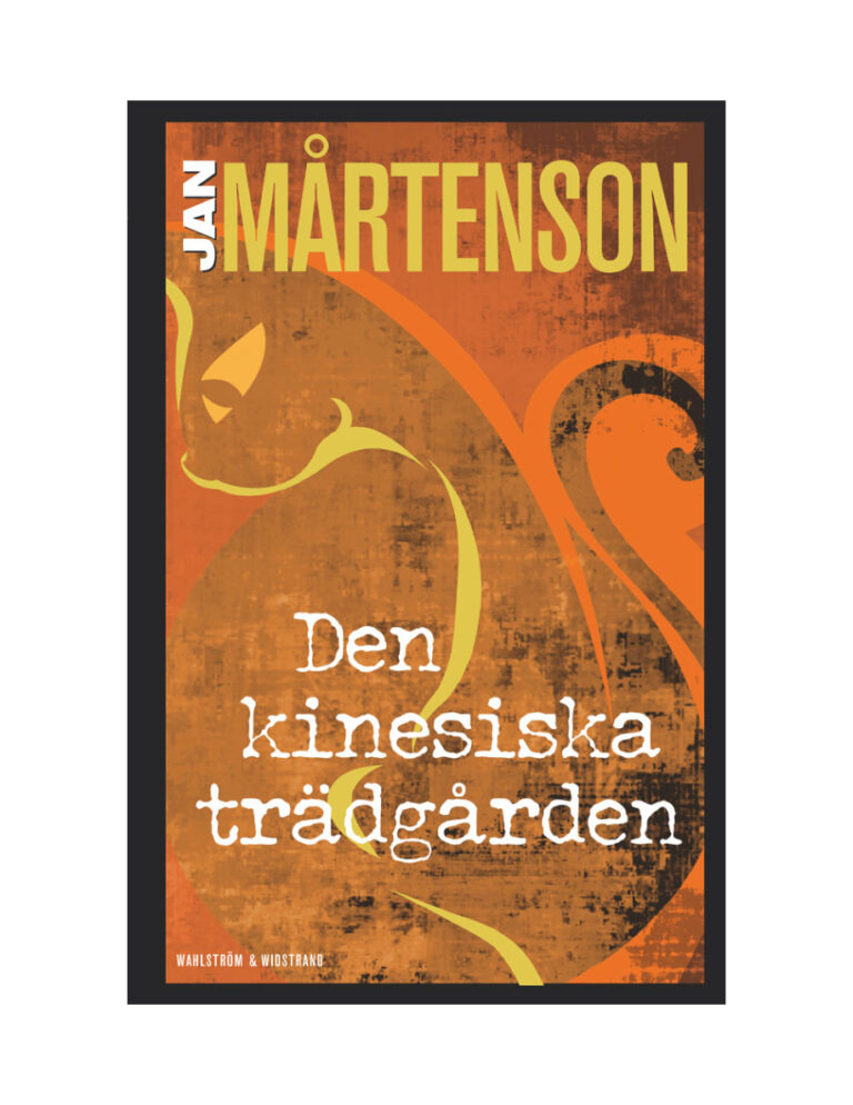 Den kinesiska tradgarden Martenson Jan Kitap Kapağı