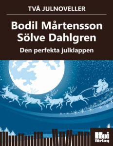 Den perfekta julklappen Martensson Bodil Kitap Kapağı