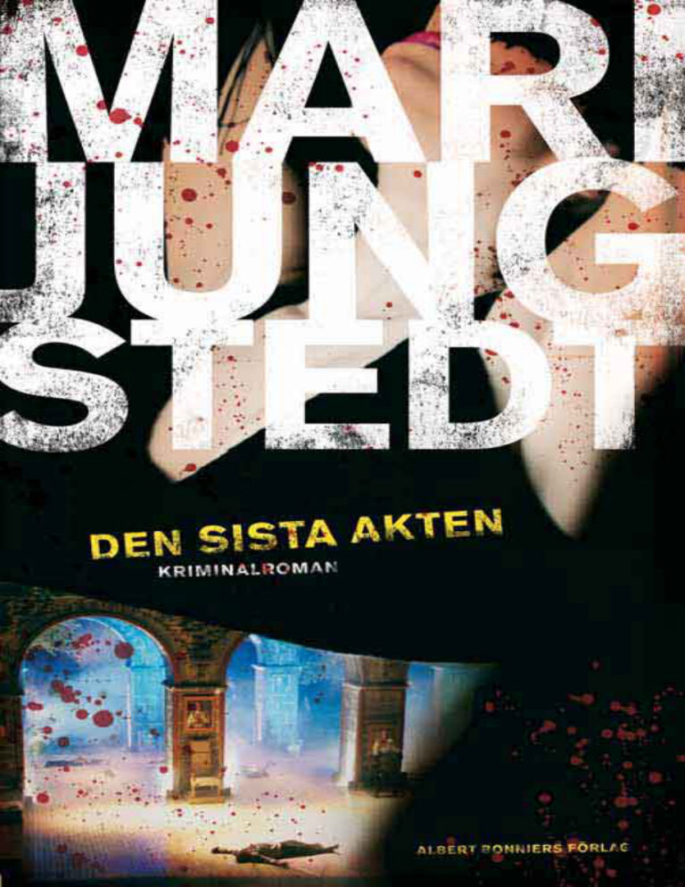 Den sista akten Jungstedt Mari Kitap Kapağı