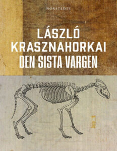 Den sista vargen Swedish Edition Laszlo Krasznahorkai Kitap Kapağı