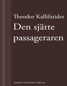 Den sjatte passageraren Kallifatides Theodor Kitap Kapağı