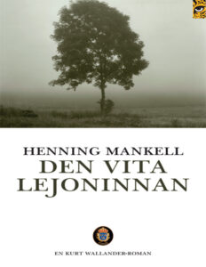 Den vita lejoninnan Mankell Henning Kitap Kapağı