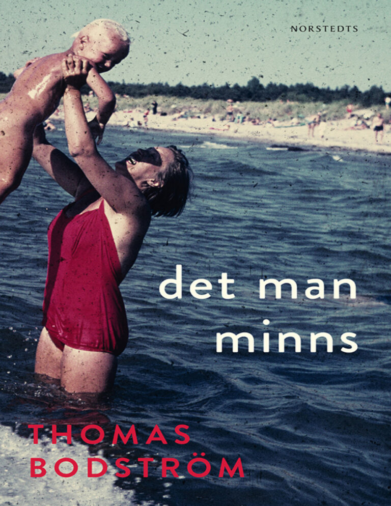 Det man minns Bodstrom Thomas Kitap Kapağı