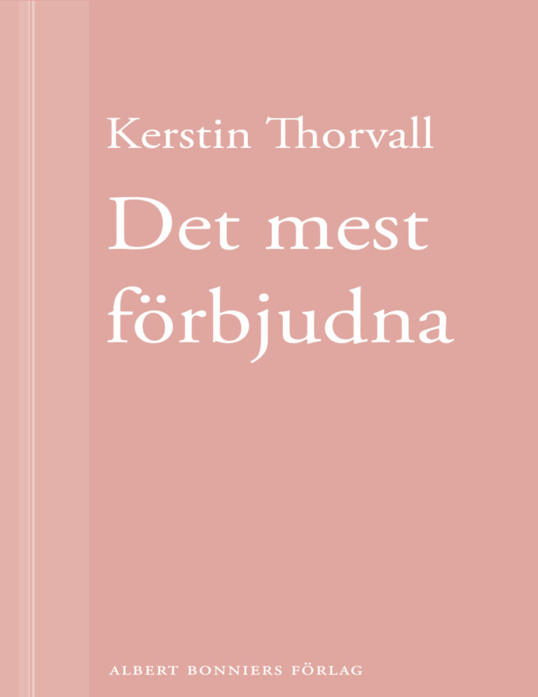 Det mest forbjudna Thorvall Kerstin Kitap Kapağı
