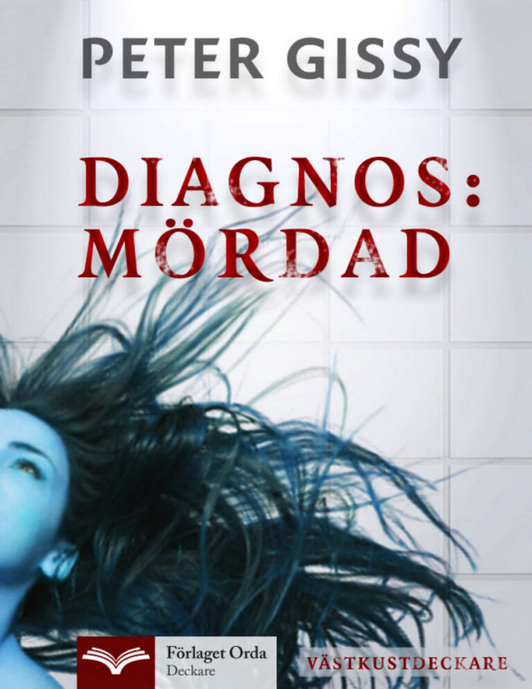 Diagnos Mördad – Gul ondska PDF Download – Gissy Peter