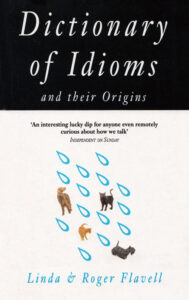 Dictionary of Idioms and Their Origins Kitap Kapağı