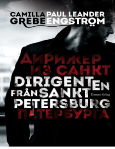 Dirigenten fran Sankt Petersburg Grebe Camilla Kitap Kapağı