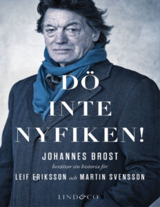 Do inte nyfiken Brost Johannes Kitap Kapağı