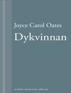 Dykvinnan Oates Joyce Carol Kitap Kapağı