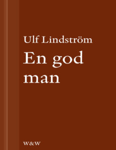 En god man Lindstrom Ulf Kitap Kapağı