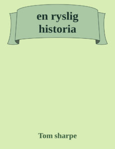 En ryslig historia Sharpe Tom Kitap Kapağı