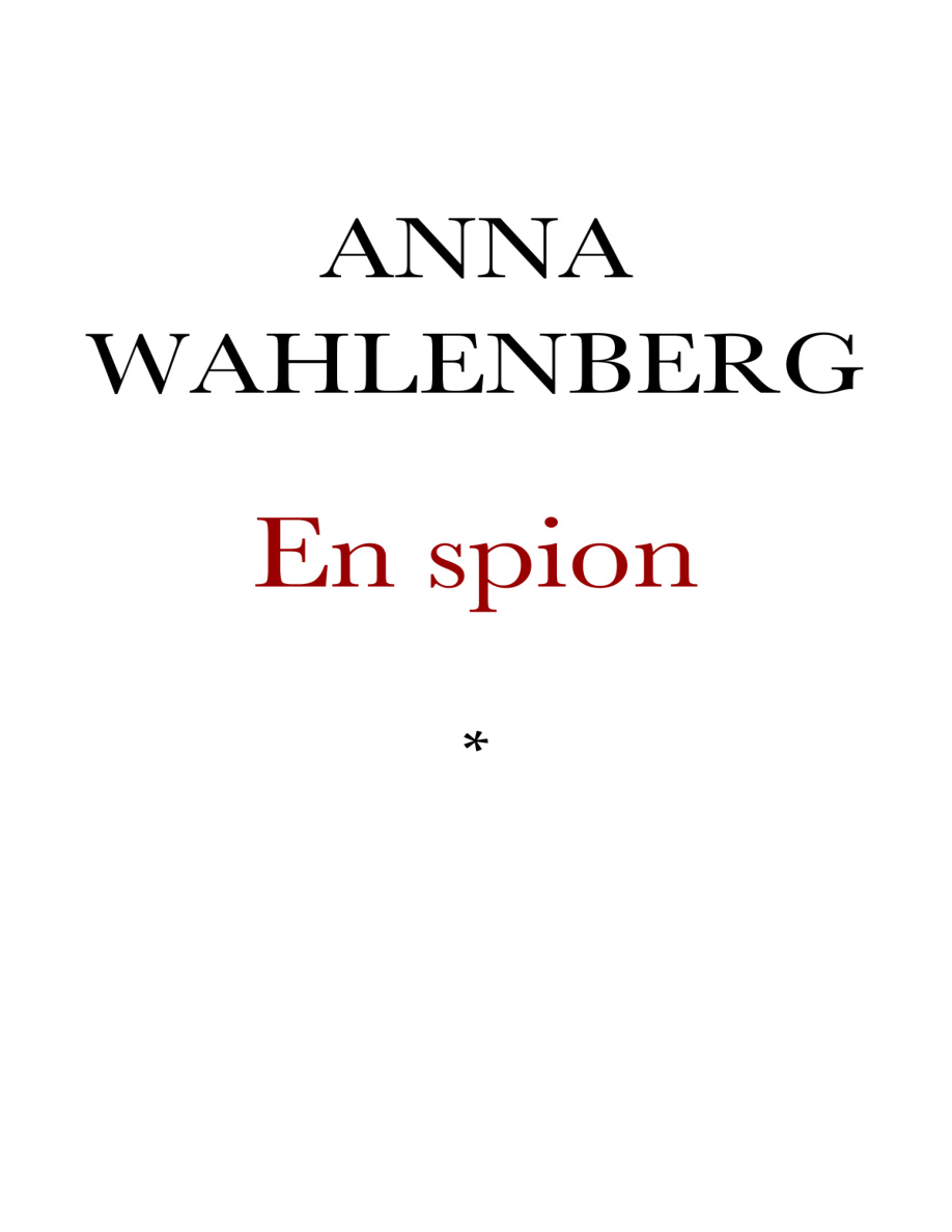 En spion Stockholmsroman PDF Download