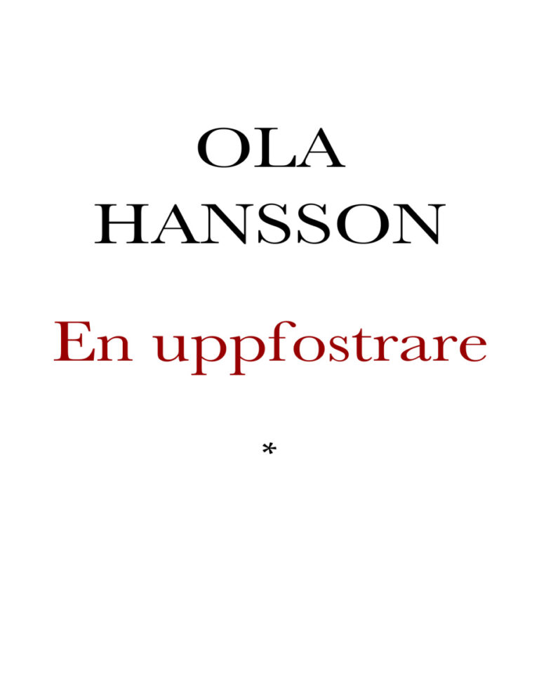En uppfostrare Swedish Edition Hansson Ola Kitap Kapağı