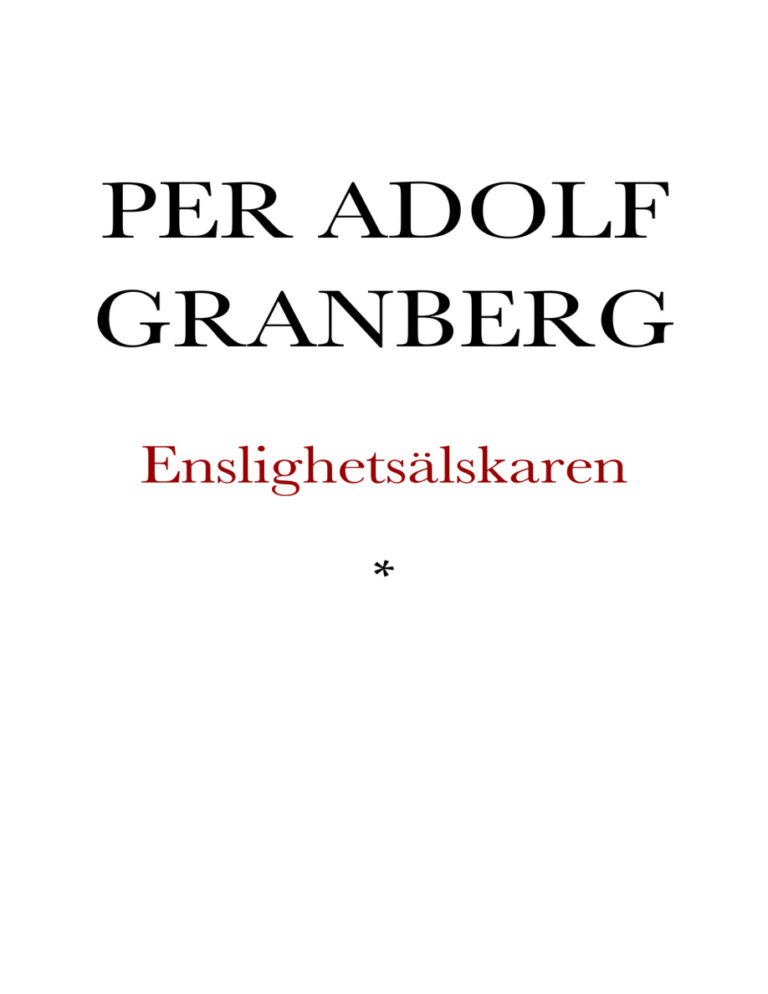 Enslighetsalskaren eller Bref fran en ung Man pa Landet Swedish Edition Granberg Per Adolf Kitap Kapağı