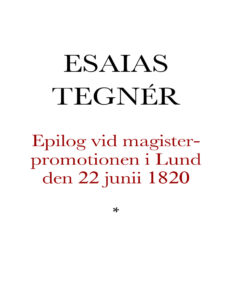 Epilog vid magister promotionen i Lund den 22 junii 1820 Af promotor Swedish Edition Tegner Esaias Kitap Kapağı