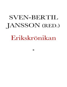 Erikskronikan Swedish Edition Jansson Anonym och Kitap Kapağı