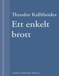 Ett enkelt brott Kallifatides Theodor Kitap Kapağı