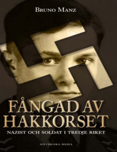 Fangad av hakkorset nazist och soldat i Tredje riket Manz Bruno Kitap Kapağı